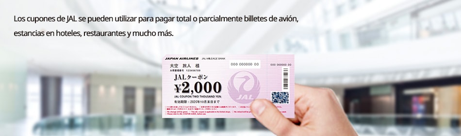 Los cupones de JAL se pueden utilizar para pagar total o parcialmente billetes de avión, estancias en hoteles, restaurantes y mucho más.