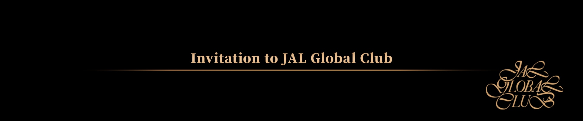 Invitation to JAL Global Club