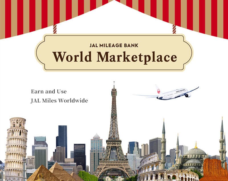 JAL MILEAGE BANK World Marketplace. Earn and Use JAL Miles World Wide.