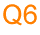 Q6