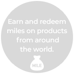 Earn and redeem miles on products from around the world