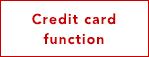 Credit card function